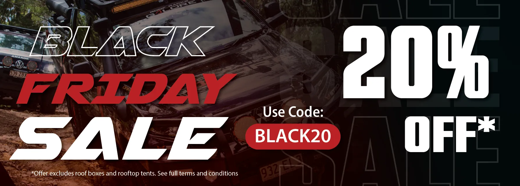 Black Friday 20% OFF SALE at Roof Racks Galore